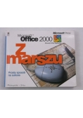 Z marszu, prosty sposób na sukces
