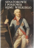 Senatorowie i posłowie Sejmu Wielkiego