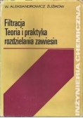 Filtracja , Teoria i praktyka rozdzielania zawiesin