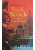 Powrót Wolanda albo nowa diaboliada