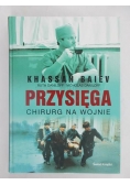 Przysięga. Chirurg na wojnie