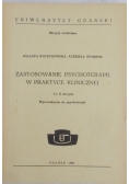 Zastosowanie psychoterapii w praktyce klinicznej