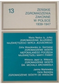 Żeńskie zgromadzenia zakonne w Polsce 1939-1947, TOM XIII