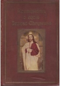 Rozmyślania o życiu Jezusa Chrystusa,1936r.