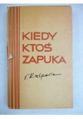 Kiedy ktoś zapuka