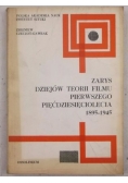 Zarys dziejów teorii filmu pierwszego pięćdziesięciolecia 1895-1945