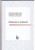 Edukacja w wolności
