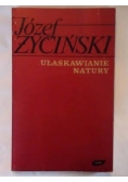 Ułaskawienie natury