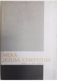 Męka Jezusa Chrystusa