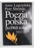 Poezja polska po 1968 roku