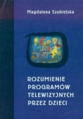Rozumienie programów telewizyjnych przez dzieci