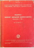 Przepisy budowy urządzeń elektrycznych