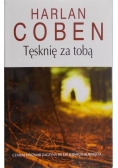 Coben Harlan - Tęsknie za tobą
