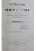 Catechisme perseverance, tome quatrieme 1854 r.