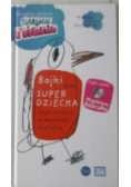 Bajki dla super dziecka, zestaw 2 książki