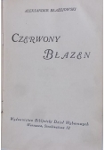 Czerwony błazen, 1925 r.