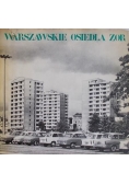 Warszawskie osiedla Zor