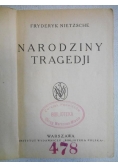 Narodziny tragedji, 1924 r
