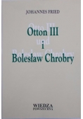 Otton III i Bolesław Chrobry