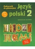 Między nami 2 Język polski: Podręcznik