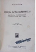 Religia a kształcenie charakteru, 1930 r.