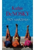 Trzy marzenia, Nowa