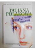 Przytul mnie mocno