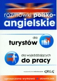 Rozmówki polsko-angielskie dla turystów dla wyjeżdżających do pracy