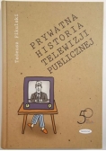 Prywatna historia telewizji publicznej