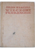 Wieczory florenckie, 1922 r.