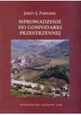 Wprowadzenie do gospodarki przestrzennej