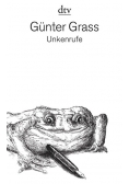 Gunter Grass Unkenrufe