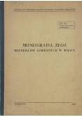 Monografia złóż materiałów kamiennych w Polsce - Okręg południowo-centralny Polski