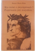 Kto mówi o zwycięstwach? Przetrwanie jest wszystkim !