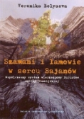 Szamani i lamowie w sercu Sajanów