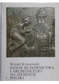 Krassowski Witold - Dzieje Budownictwa i Architektury na ziemiach Polski