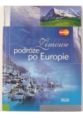 Zimowe podróże po Europie