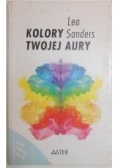 Sanders Lea - Kolory twojej aury