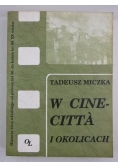 W Cinecitta i okolicach