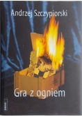 Gra z ogniem