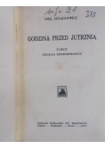 Godzina przed jutrznią, ok. 1928