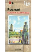 Poznań dzielnica Zamkowa