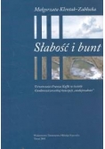 Słabość i bunt