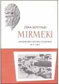 Mirmeki wykopaliska odcinka polskiego