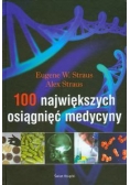 100 największych osiągnięć medycyny