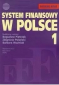 System finansowy w Polsce. Tom I-II