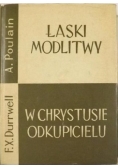 Łaski modlitw, w Chrystusie odkupicielu
