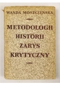 Metodologii historii zarys krytyczny