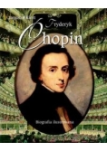 Fryderyk Chopin Biografia ilustrowana