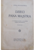 Dzieci Pana Majstra, 1927r